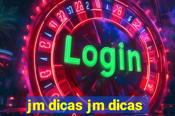 jm dicas jm dicas